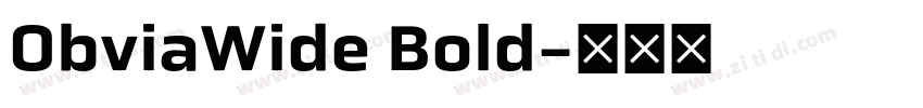 ObviaWide Bold字体转换